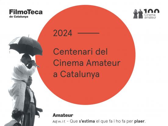 Centenari del Cinema Amateur a Catalunya