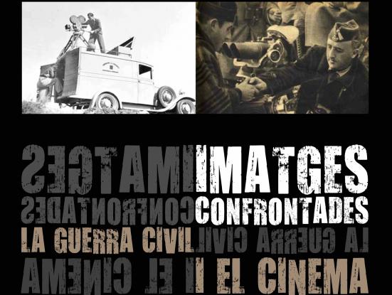 Imatges confrontades: la guerra civil i el cinema