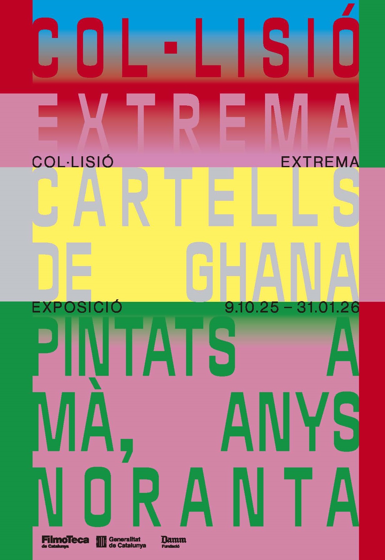 Cartell exposició 'Col·lisió extrema. Cartells de Ghana pintats a mà, anys 90