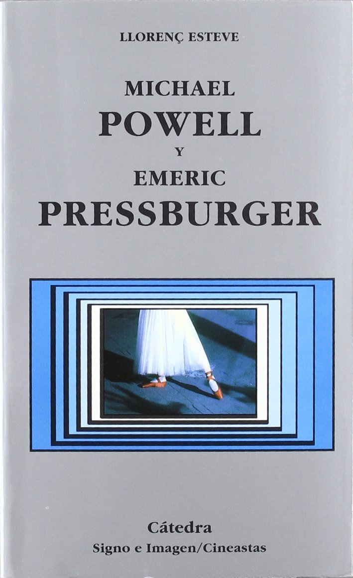 Michael Powell i Emeric Pressburger (Cátedra, 2002)