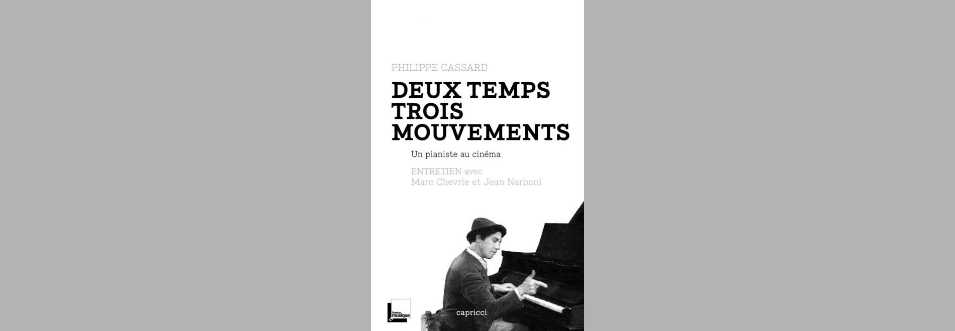 Deux temps trois mouvements: un pianiste au cinéma